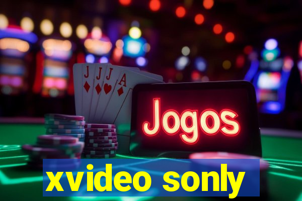 xvideo sonly